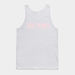 Girl Power - Inspiring Quotes Tank Top